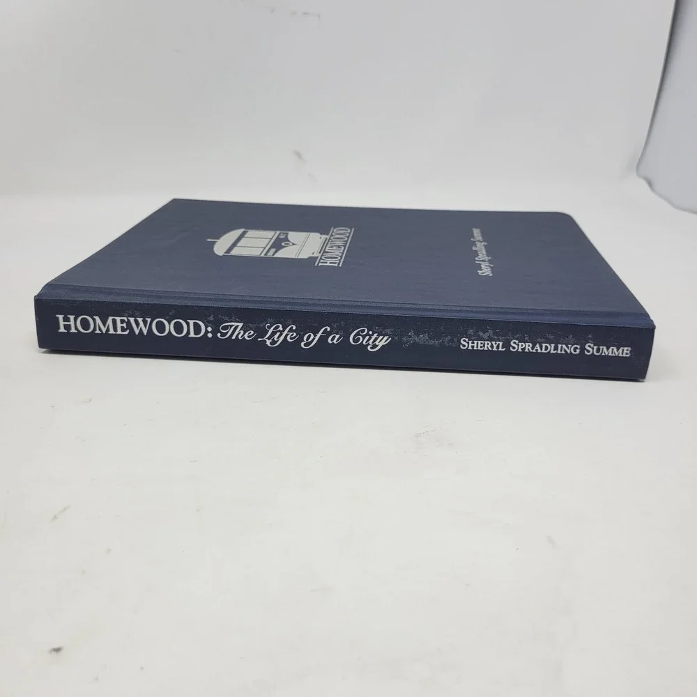 Homewood: the Life of a‎ City Alabama Birmingham With Map